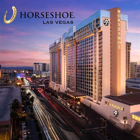 Horseshoe Las Vegas .